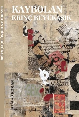 Kaybolan – Erinç Büyükaşık – Mimas Yayınları kitap kapağı