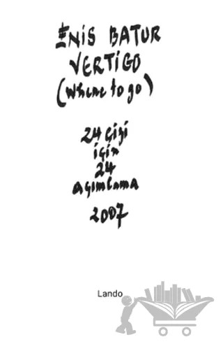 Vertigo (Where to Go) – Enis Batur – Lando Yayınları kitap kapağı