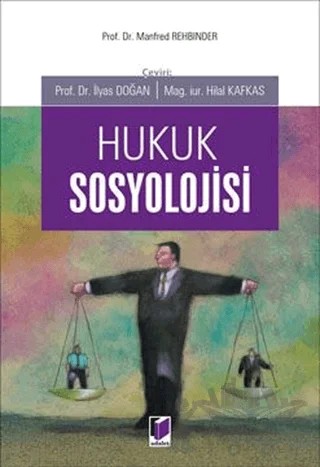 Hukuk Sosyolojisi – Manfred Rehbinder – Adalet Yayınevi kitap kapağı