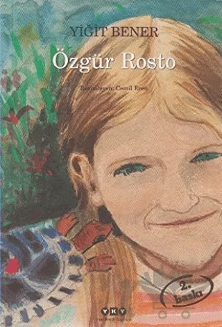 Özgür Rosto – Yiğit Bener – Yapı Kredi Yayınları kitap kapağı
