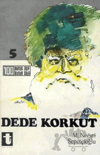 Dede Korkut – Mustafa Necati Sepetçioğlu – Toker Yayınları kitap kapağı
