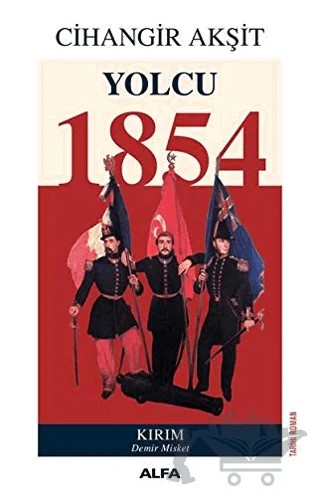 Yolcu 1854 – Cihangir Akşit – Alfa Yayınları kitap kapağı