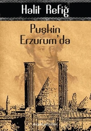Puşkin Erzurum’da – Halit Refiğ – Dergah Yayınları kitap kapağı