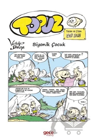 Topuz Biyonik Çocuk – Vehip Sinan – Gece Kitaplığı kitap kapağı