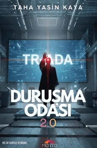 Duruşma Odası 2.0 – Taha Yasin Kaya – Motto Yayınları kitap kapağı