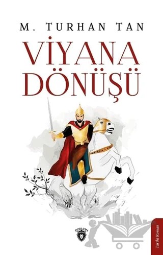 Viyana Dönüşü – M. Turhan Tan – Dorlion Yayınları kitap kapağı