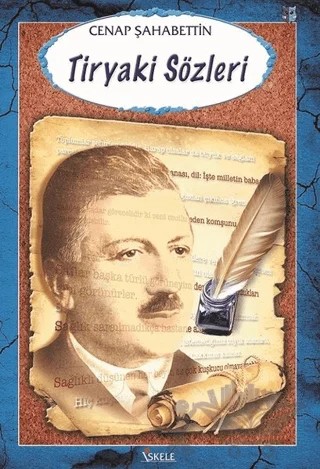 Tiryaki Sözleri – Cenap Şahabettin – İskele Yayıncılık kitap kapağı