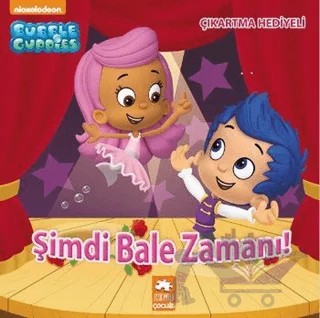 Bubble Cuppies - Şimdi Bale Zamanı! – Kolektif – Eksik Parça Yayınları kitap kapağı