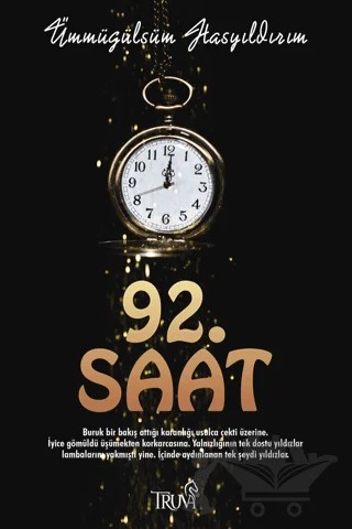 92. Saat – Ümmügülsüm Hasyıldırım – Truva Yayınları kitap kapağı