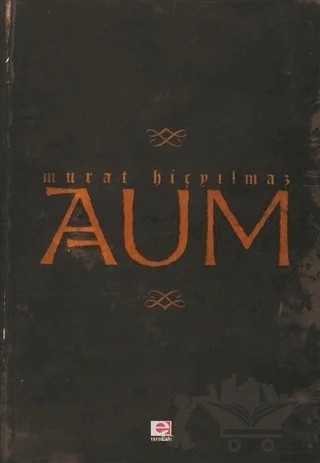 Aum – Murat Hiçyılmaz – E Yayınları kitap kapağı