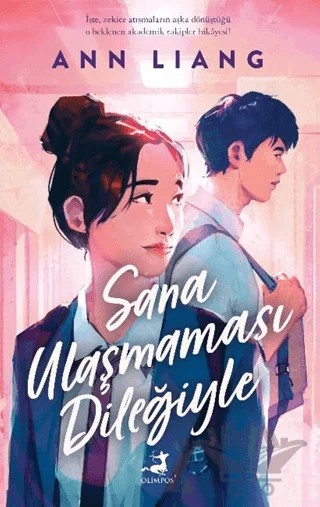 Sana Ulaşmaması Dileğiyle – Ann Liang – Olimpos Yayınları kitap kapağı