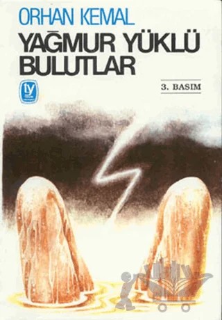 Yağmur Yüklü Bulutlar – Orhan Kemal – Tekin Yayınevi kitap kapağı