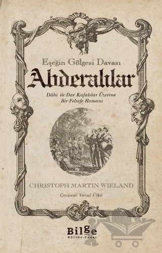 Eşeğin Gölgesi Davası - Abderalılar – Christoph Martin Wieland – Bilge Kültür Sanat kitap kapağı