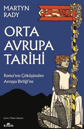 Orta Avrupa Tarihi – Martyn Rady – Kronik Kitap kitap kapağı