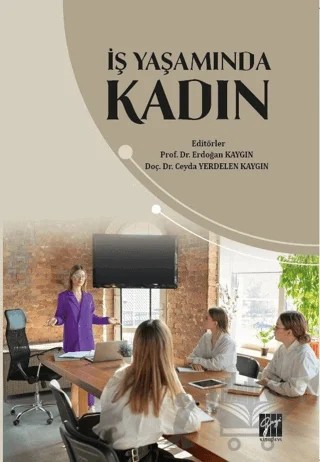 İş Yaşamında Kadın – Kolektif – Gazi Kitabevi kitap kapağı