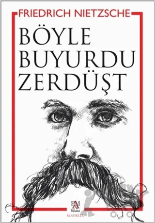 Böyle Buyurdu Zerdüşt – Friedrich Wilhelm Nietzsche – Panama Yayıncılık kitap kapağı