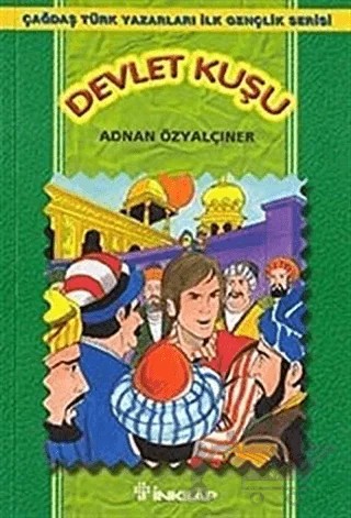 Devlet Kuşu – Adnan Özyalçıner – İnkılap Kitabevi kitap kapağı