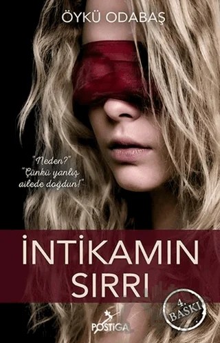 İntikamın Sırrı – Öykü Odabaş – Postiga Yayınları kitap kapağı
