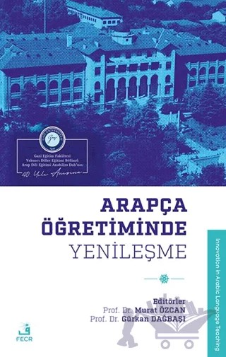 Arapça Öğretiminde Yenileşme – Murat Özcan, Gürkan Dağbaşı – Fecr Yayınları kitap kapağı