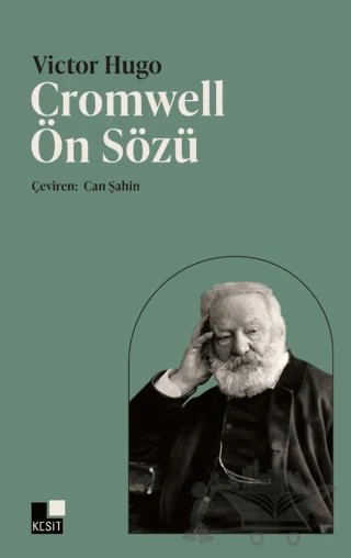 Cromwell Ön Sözü – Victor Hugo – Kesit Yayınları kitap kapağı