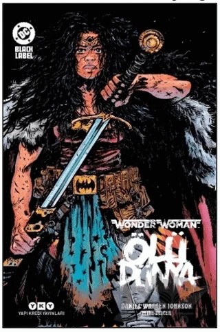 Wonder Woman – Ölü Dünya – Daniel Warren Johnson – Yapı Kredi Yayınları kitap kapağı