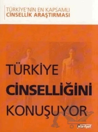 Türkiye Cinselliğini Konuşuyor Türkiye’nin En Kapsamlı Cinsellik Araştırması – Emel Armutçu – Doğan Kitap kitap kapağı