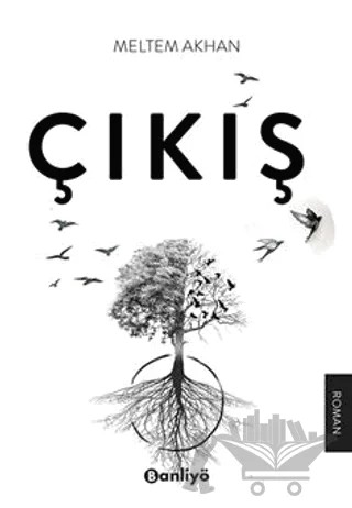 Çıkış – Meltem Akhan – Banliyö Kitap kitap kapağı
