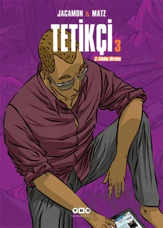 Tetikçi 3 – Luc Jacamon - Matz – Yapı Kredi Yayınları kitap kapağı