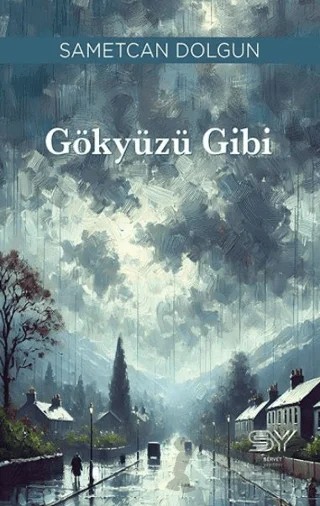 Gökyüzü Gibi – Samet Can Dolgun – Servet Yayınevi kitap kapağı