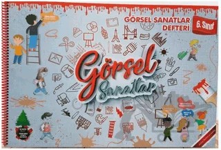 6. Sınıf Görsel Sanatlar Defteri – Kolektif – Efx Akademi Yayınları kitap kapağı