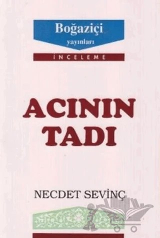 Acının Tadı – Necdet Sevinç – Boğaziçi Yayınları kitap kapağı