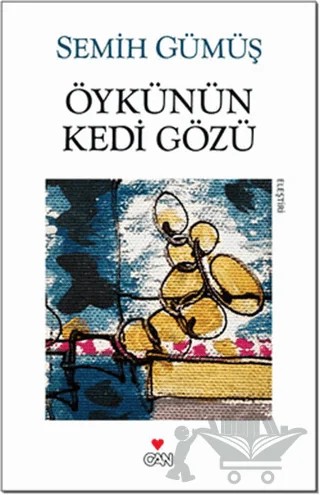 Öykünün Kedi Gözü – Semih Gümüş – Can Yayınları kitap kapağı