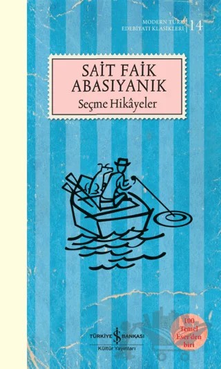 Sait Faik Abasıyanık Seçme Hikayeler – Sait Faik Abasıyanık – İş Bankası Kültür Yayınları kitap kapağı
