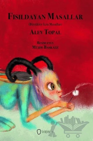 Fısıldayan Masallar – Alev Topal – Sıfırdan Yayınları kitap kapağı