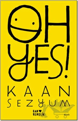 Oh Yes! – Kaan Sezyum – Can Gençlik Yayınları kitap kapağı