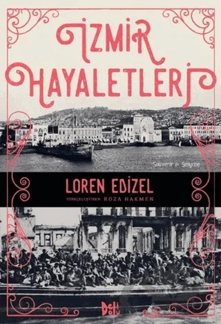 İzmir Hayaletleri – Loren Edizel – Delidolu kitap kapağı