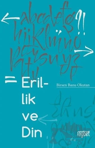 Erillik ve Din – Birsen Banu Okutan – Rağbet Yayınları kitap kapağı