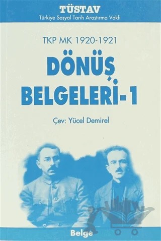 TKP MK 1920-1921 Dönüş Belgeleri-1 – Kolektif – Tüstav İktisadi İşletmesi kitap kapağı