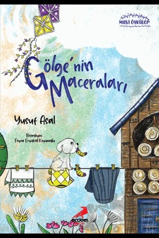 Gölge'nin Maceraları – Yusuf Asal – Erdem Çocuk kitap kapağı