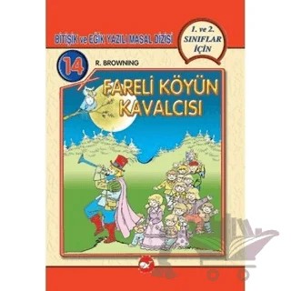 Fareli Köyün Kavalcısı Bitişik ve Eğik Yazılı Masallar – Robert Browning – Beyaz Balina Yayınları kitap kapağı