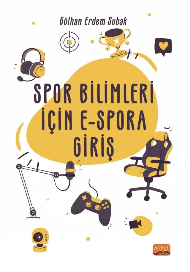 Spor Bilimleri İçin E-Spora Giriş – Gülhan Erdem Subak – Nobel Bilimsel Eserler kitap kapağı