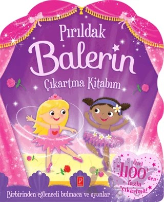 Pırıldak Balerin Çıkartma Kitabım – Kolektif – Pena Yayınları kitap kapağı