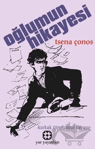 Oğlumun Hikayesi – Tsena Çonos – Yar Yayınları kitap kapağı