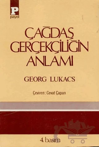 Çağdaş Gerçekçiliğin Anlamı – Georg Lukacs – Payel Yayınları kitap kapağı