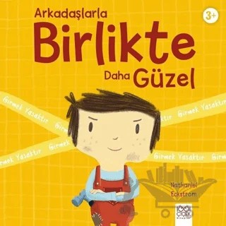 Arkadaşlarla Birlikte Daha Güzel – Nathaniel Eckstrom – 1001 Çiçek Kitaplar kitap kapağı