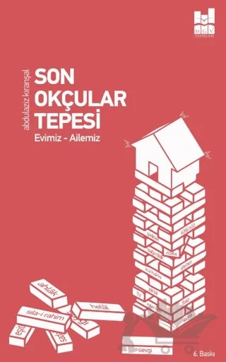 Son Okçular Tepesi – Abdülaziz Kıranşal – Mgv Yayınları kitap kapağı