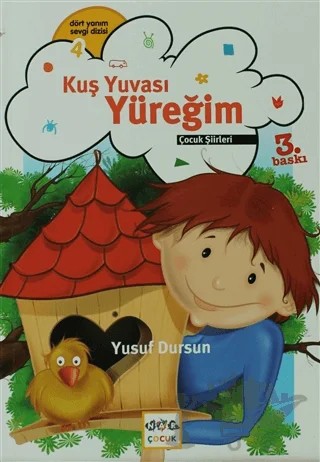 Kuş Yuvası Yüreğim – Yusuf Dursun – Nar Yayınları kitap kapağı