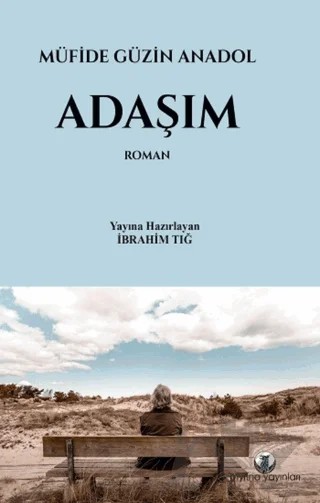 Adaşım – Müfide Güzin Anadol – Myrina Yayınları kitap kapağı