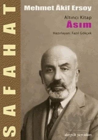 Safahat - Asım Altıncı Kitap – Mehmed Akif Ersoy – Dergah Yayınları kitap kapağı