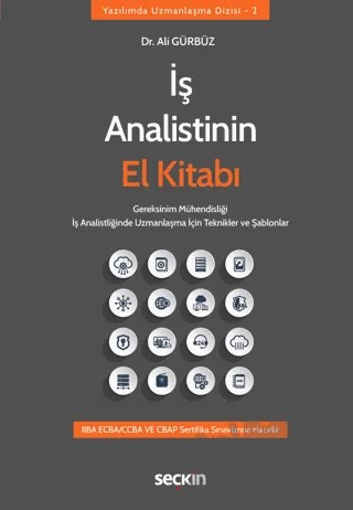 İş Analistinin El Kitabı – Ali Gürbüz – Seçkin Yayıncılık kitap kapağı